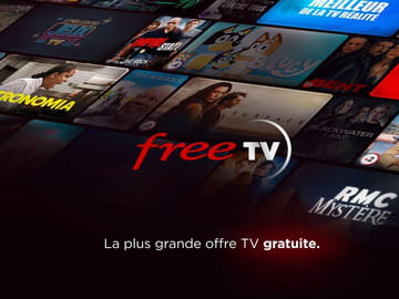 Free TV : la télé gratuite pour tout le monde, sur tous les appareils, et avec du replay